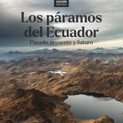 Launching of the Book “Paramos of Ecuador: past, present and future”